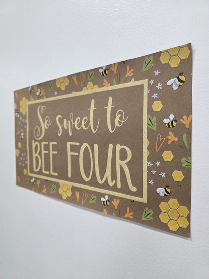 Custom Paper Banner | So Sweet to BEE
