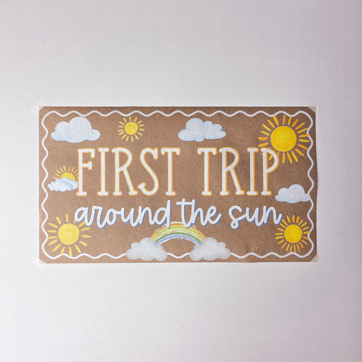 Custom Paper Banner | First Trip Around The Sun
