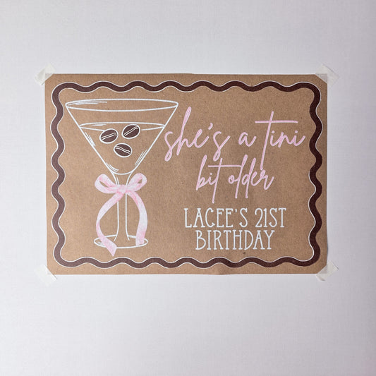 Custom Paper Banner | Tini Bit Older, Espresso Martini